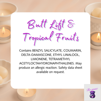 Butt Lift & Tropical Fruits Snapbar
