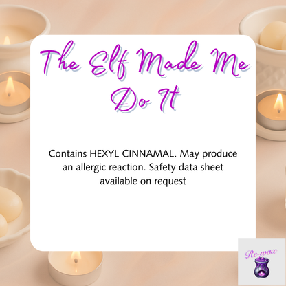 The Elf Made Me Do It Christmas Snapbar